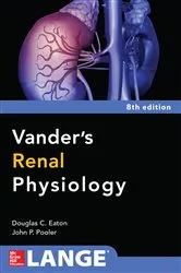 Book cover of Vanders Renal Physiology, Eighth Edition (8th ed.) by Douglas C. Eaton