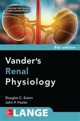Book cover of Vanders Renal Physiology, Ninth Edition (9th ed.) by Douglas C. Eaton