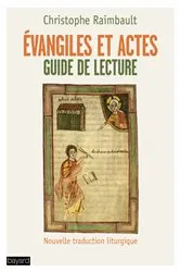 Book cover of Évangiles et Actes. Guide de lecture by Christophe Raimbault