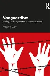 Book cover of Vanguardism by Phillip W. Gray