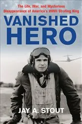 Book cover of Vanished Hero by Jay A. Stout