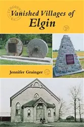 Book cover of Vanished Villages of Elgin by Jennifer Grainger