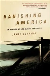 Book cover of Vanishing America by James Conaway
