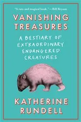 Book cover of Vanishing Treasures by Katherine Rundell