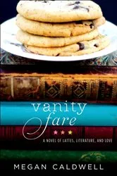 Book cover of Vanity Fare by Megan Caldwell