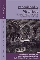 Book cover of Vanquished and Victorious by Václav Šmidrkal