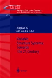Book cover of Variable Structure Systems: Towards the 21st Century by Xinghuo Yu