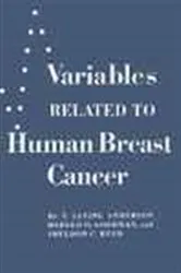 Book cover of Variables Related to Human Breast Cancer by V. Elving Anderson