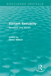 Book cover of Variant Sexuality (Routledge Revivals) by Glenn Wilson