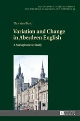 Book cover of Variation and Change in Aberdeen English by Unknown