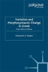Book cover of Variation and Morphosyntactic Change in Greek by P. Pappas