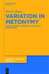 Book cover of Variation in Metonymy by Unknown