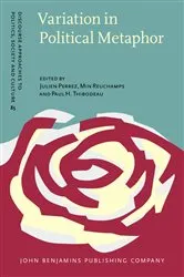 Book cover of Variation in Political Metaphor by Julien Perrez