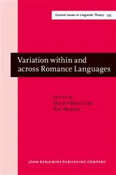Book cover of Variation within and across Romance Languages by Unknown