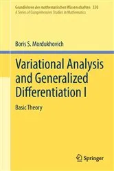 Book cover of Variational Analysis and Generalized Differentiation I by Boris S. Mordukhovich