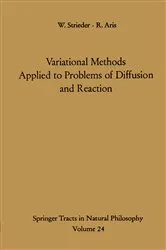 Book cover of Variational Methods Applied to Problems of Diffusion and Reaction by William Strieder