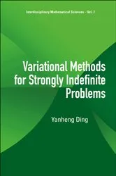 Book cover of Variational Methods For Strongly Indefinite Problems by Yanheng Ding