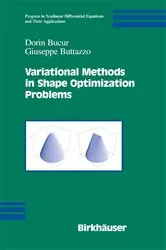Book cover of Variational Methods in Shape Optimization Problems by Dorin Bucur