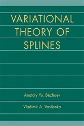 Book cover of Variational Theory of Splines by Anatoly Yu. Bezhaev