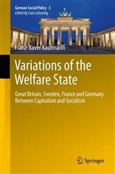 Book cover of Variations of the Welfare State by Franz-Xaver Kaufmann