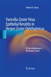 Book cover of Varicella-Zoster Virus Epithelial Keratitis in Herpes Zoster Ophthalmicus by Helena M. Tabery