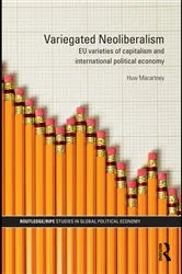Book cover of Variegated Neoliberalism by Huw Macartney