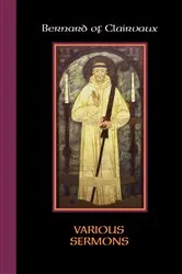 Book cover of Various Sermons by Bernard of Clairvaux