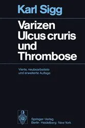 Book cover of Varizen · Ulcus cruris und Thrombose (4th ed.) by K. Sigg