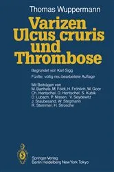 Book cover of Varizen, Ulcus cruris und Thrombose (5th ed.) by Karl Sigg