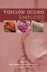Book cover of Vascular Access Simplified; (2nd ed.) by Alun Davies