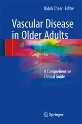 Book cover of Vascular Disease in Older Adults by Rabih Chaer