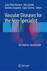 Book cover of Vascular Diseases for the Non-Specialist by Tulio Pinho Navarro