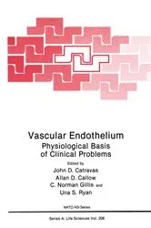 Book cover of Vascular Endothelium by John D. Catravas