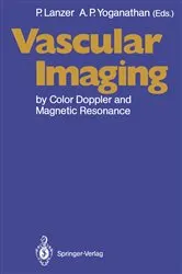 Book cover of Vascular Imaging by Color Doppler and Magnetic Resonance by Peter Lanzer