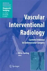 Book cover of Vascular Interventional Radiology by Mark G. Cowling