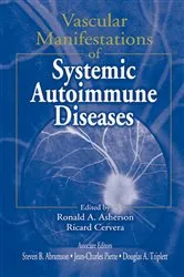 Book cover of Vascular Manifestations of Systemic Autoimmune Diseases by Ronald A. Asherson