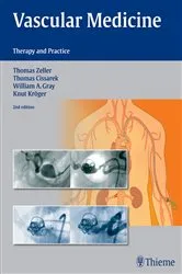 Book cover of Vascular Medicine (2nd ed.) by Thomas Zeller