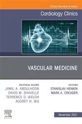 Book cover of Vascular Medicine, An Issue of Cardiology Clinics, E-Book by Creager M.D., F.A.H.A, F.A.C.C., Mark
