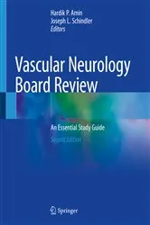 Book cover of Vascular Neurology Board Review (2nd ed.) by Hardik P. Amin