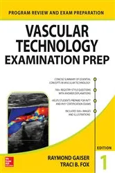 Book cover of Vascular Technology Examination PREP by Ray Gaiser