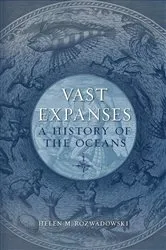 Book cover of Vast Expanses by Helen M. Rozwadowski