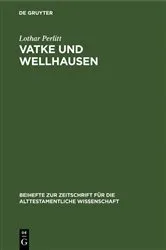 Book cover of Vatke und Wellhausen by Lothar Perlitt