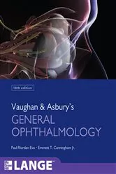 Book cover of Vaughan & Asbury's General Ophthalmology, 18th Edition (18th ed.) by Paul Riordan-Eva
