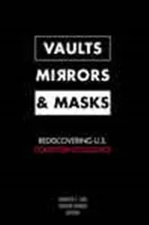 Book cover of Vaults, Mirrors, and Masks by Jennifer E. Sims