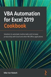 Book cover of VBA Automation for Excel 2019 Cookbook by Mike Van Niekerk