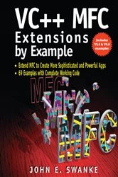 Book cover of VC++ MFC Extensions by Example by John Swanke