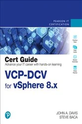 Book cover of VCP-DCV for vSphere 8.x Cert Guide (5th ed.) by John A. Davis