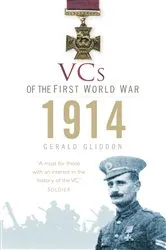 Book cover of VCs of the First World War: 1914 by Gerald Gliddon