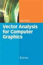 Book cover of Vector Analysis for Computer Graphics by John Vince