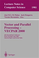 Book cover of Vector and Parallel Processing - VECPAR 2000 by Jose M.L.M. Palma